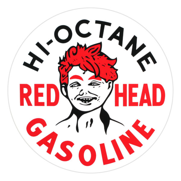 Red Head Hi-Octane Gasoline 12" Round Vinyl Decal